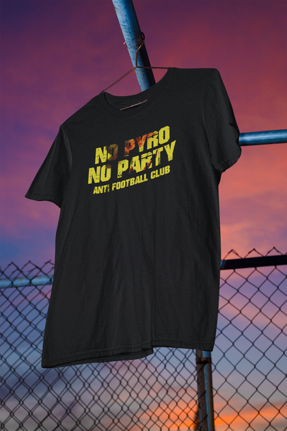 No Pyro No Party