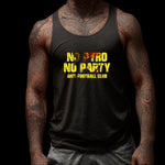 No Pyro No Party